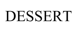 DESSERT trademark