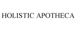 HOLISTIC APOTHECA trademark