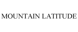 MOUNTAIN LATITUDE trademark