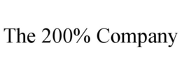 THE 200% COMPANY trademark