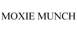 MOXIE MUNCH trademark