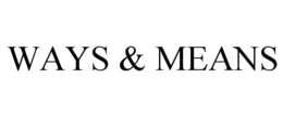 WAYS & MEANS trademark