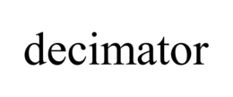 DECIMATOR trademark