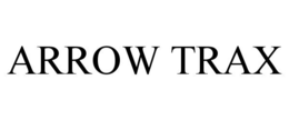 ARROW TRAX trademark