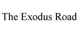 THE EXODUS ROAD trademark