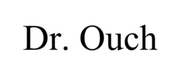 DR. OUCH trademark