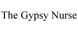 THE GYPSY NURSE trademark