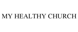 MY HEALTHY CHURCH trademark
