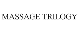 MASSAGE TRILOGY trademark