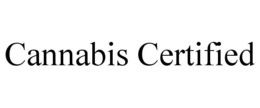 CANNABIS CERTIFIED trademark