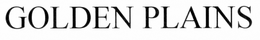 GOLDEN PLAINS trademark