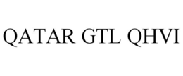 QATAR GTL QHVI trademark