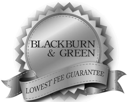 BLACKBURN & GREEN LOWEST FEE GUARANTEE trademark