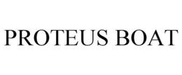 PROTEUS BOAT trademark