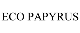 ECO PAPYRUS trademark