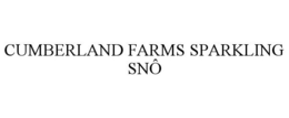 CUMBERLAND FARMS SPARKLING SNÔ trademark