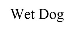 WET DOG trademark