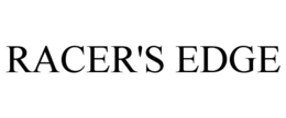 RACER'S EDGE trademark