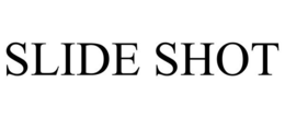 SLIDE SHOT trademark