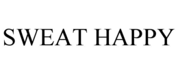 SWEAT HAPPY trademark