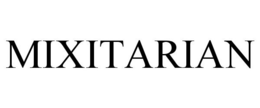 MIXITARIAN trademark