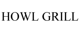 HOWL GRILL trademark