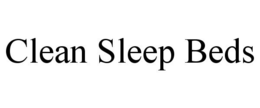 CLEAN SLEEP BEDS trademark