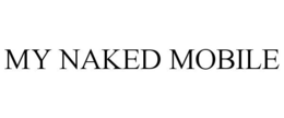 MY NAKED MOBILE trademark