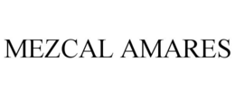 MEZCAL AMARES trademark