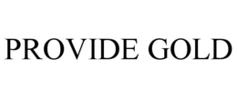 PROVIDE GOLD trademark
