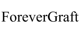 FOREVERGRAFT trademark