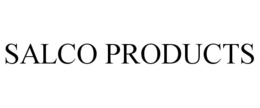 SALCO PRODUCTS trademark