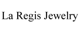 LA REGIS JEWELRY trademark