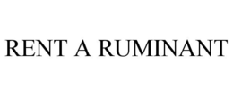 RENT A RUMINANT trademark