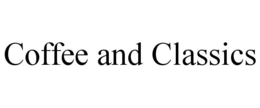 COFFEE AND CLASSICS trademark