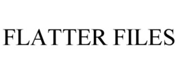 FLATTER FILES trademark