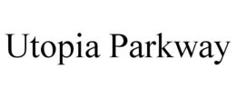 UTOPIA PARKWAY trademark