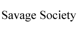 SAVAGE SOCIETY trademark
