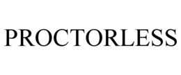 PROCTORLESS trademark