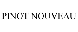 PINOT NOUVEAU trademark