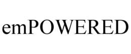 EMPOWERED trademark