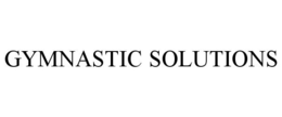 GYMNASTIC SOLUTIONS trademark