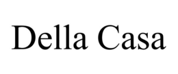 DELLA CASA trademark