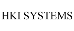 HKI SYSTEMS trademark