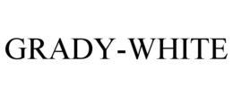 GRADY-WHITE trademark