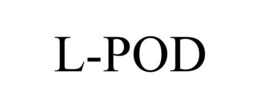 L-POD trademark