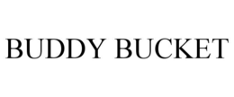 BUDDY BUCKET trademark