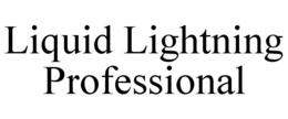 LIQUID LIGHTNING PROFESSIONAL trademark