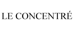 LE CONCENTRÉ trademark
