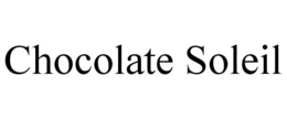 CHOCOLATE SOLEIL trademark
